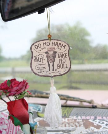 Do No Harm, but Take No Bull Air Freshener