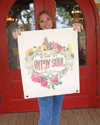 Blame My Gypsy Soul Canvas Wall Hanging 