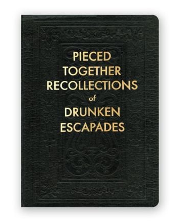 drunken escapades journal