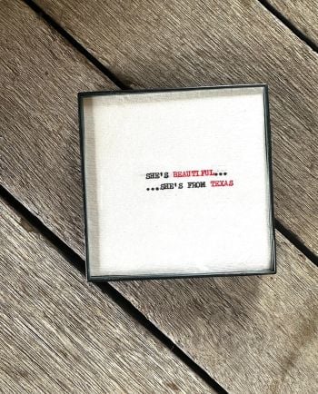 she's beautiful, she's from texas framed art
