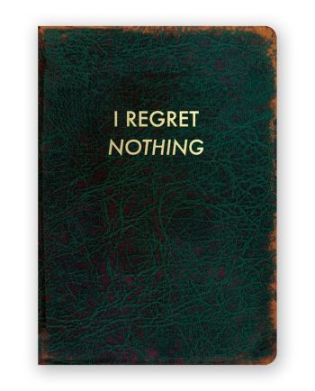i regret nothing journal