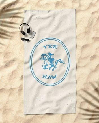 yee haw beach towel