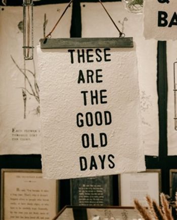 good old days print