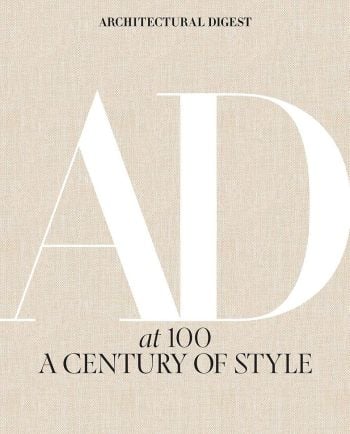 Architectural Digest at 100: A Century of Style