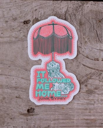 it followed me home sticker