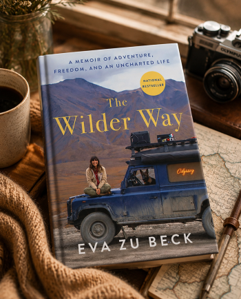 The Wilder Way: A Memoir of Adventure, Freedom, and an Uncharted Life
